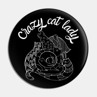 Crazy cat lady Pin