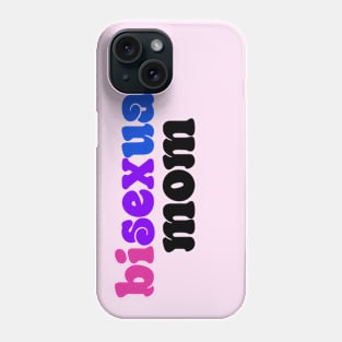 Bisexual mom Phone Case