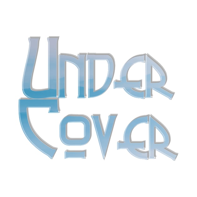 Under Cover by afternoontees