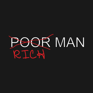 Rich Man T-Shirt