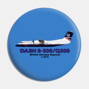 DeHavilland Canada Dash 8-300/Q300 - British Airways Express Pin