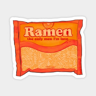 Ramen The Only Men I'm Into Magnet