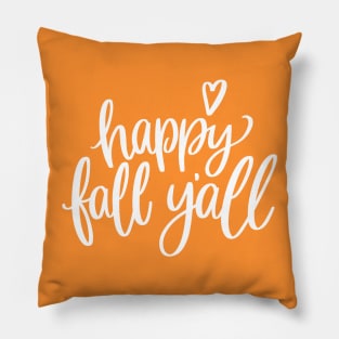 Happy Fall Y'all Pillow