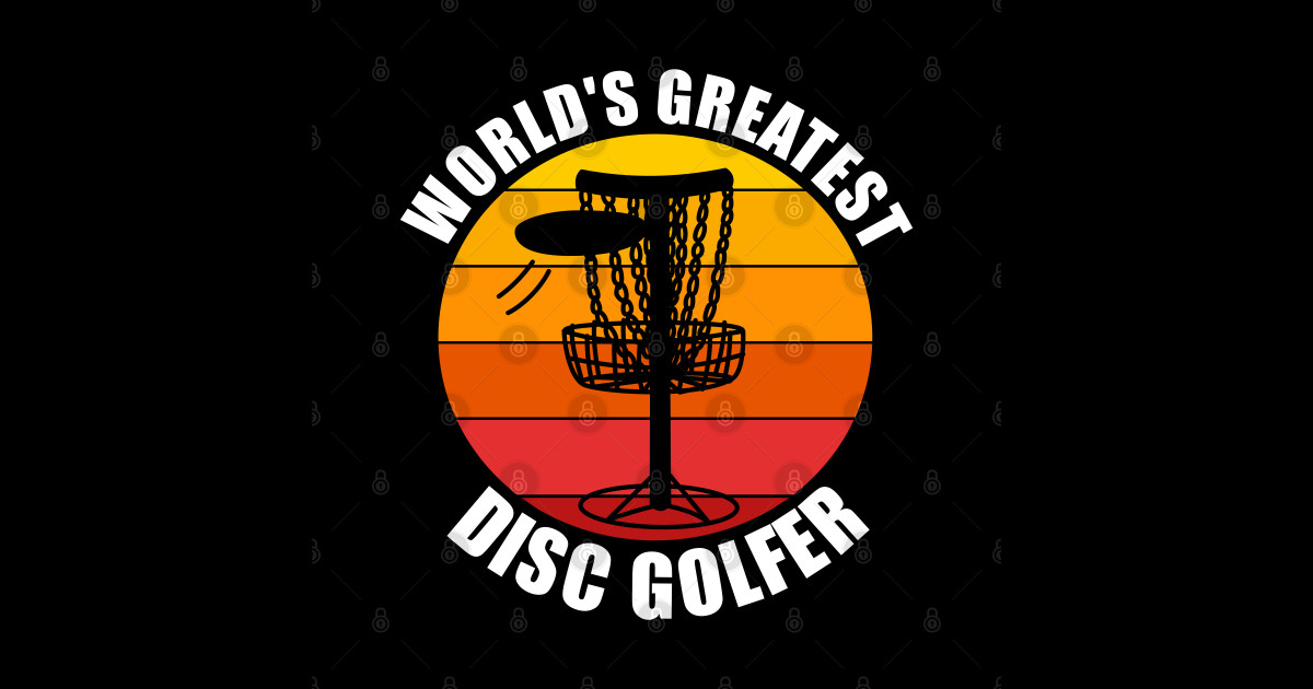 World's Greatest Disc Golfer, Frisbee Golf Disc Golf Sticker