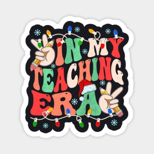 In My Teaching Era Groovy Teacher Santa Hat Light Christmas Magnet