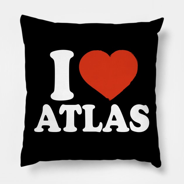 I Love Atlas Pillow by Saulene