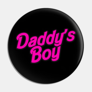 Daddy's Boy Pin