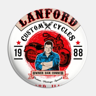 Lanford Custom Cycles Dan Conner Lts Pin