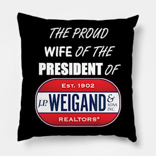 Wife of President of Weigand Pillow