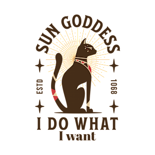 Sun Goddess, I Do What I Want, Cute Feline Ancient Egyptian Cat T-Shirt