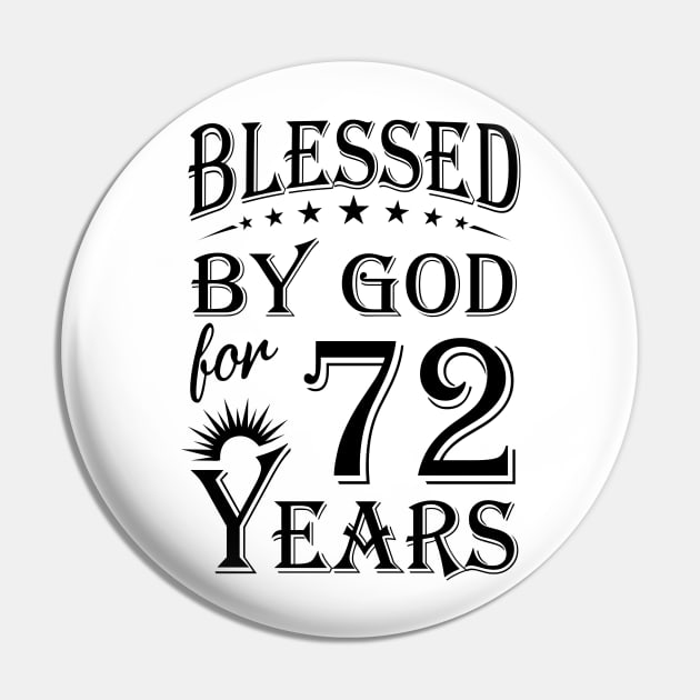 Blessed By God For 72 Years Pin by Lemonade Fruit