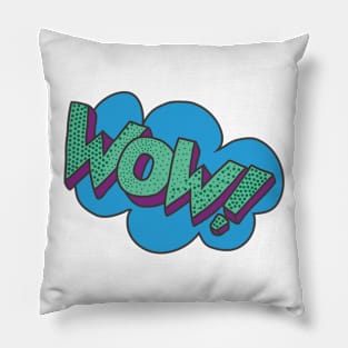 WOW! Pillow