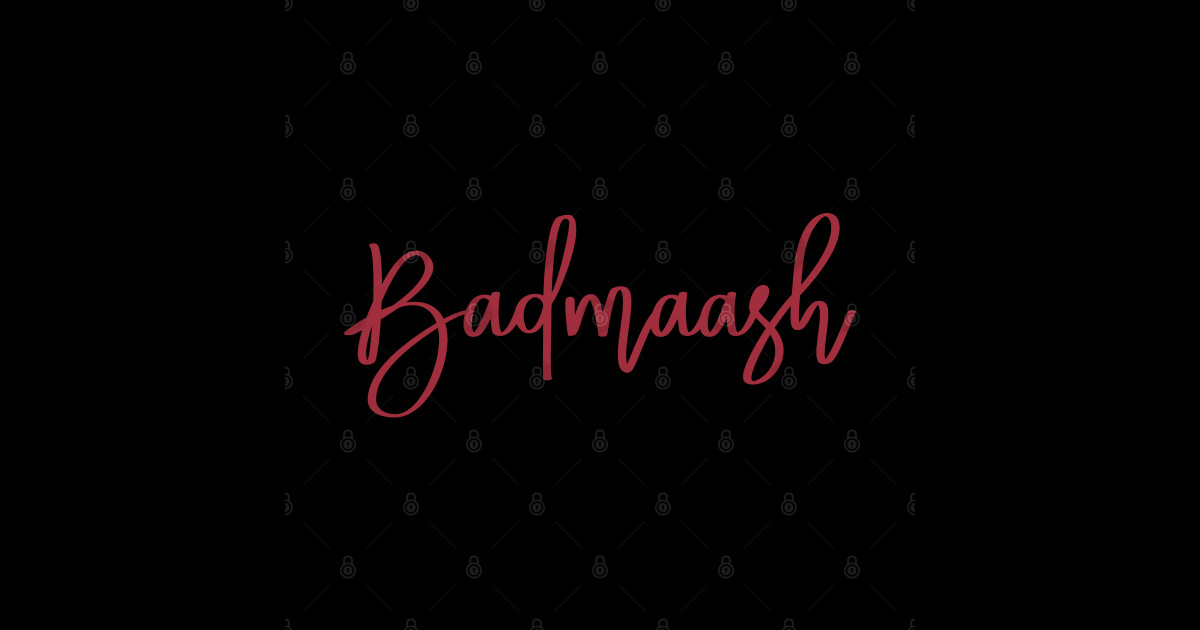 Funny Badmaash (Naughty) Indian Word Funny Hindi Gift Badmash Naughty