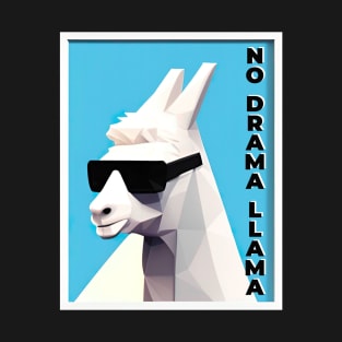Funny Llama, No Drama Llama Sunglasses Llama Gift Fun Alpaca. T-Shirt