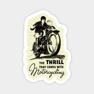 The Thrill That Comes With Motorcycling Magnet