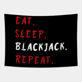 Eat Sleep Blackjack Repeat Funny Tapestry