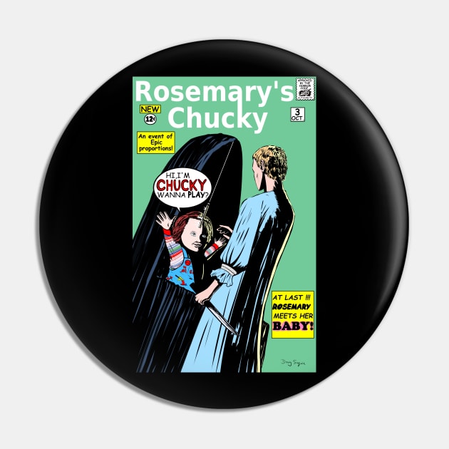 Rosemary's Chucky Pin by DougSQ