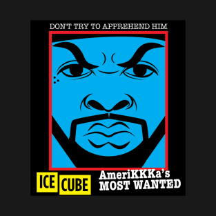 AmeriKKKa's Most Wanted T-Shirt