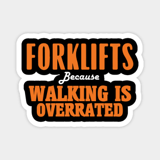 Forklift Certified Meme Magnet