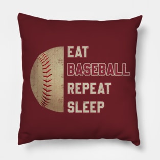 Eat Baseball Repeat Sleep_ Pillow