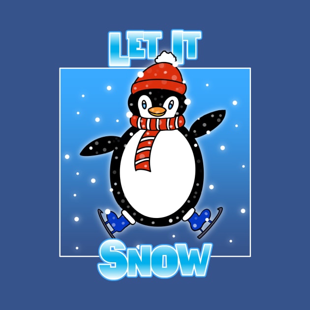 FUNNY Penguin Let It Snow by SartorisArt1