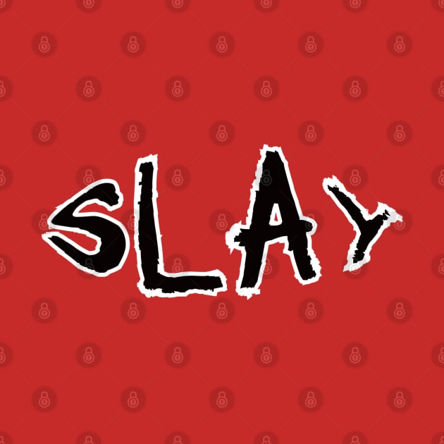 Slay by NomiCrafts