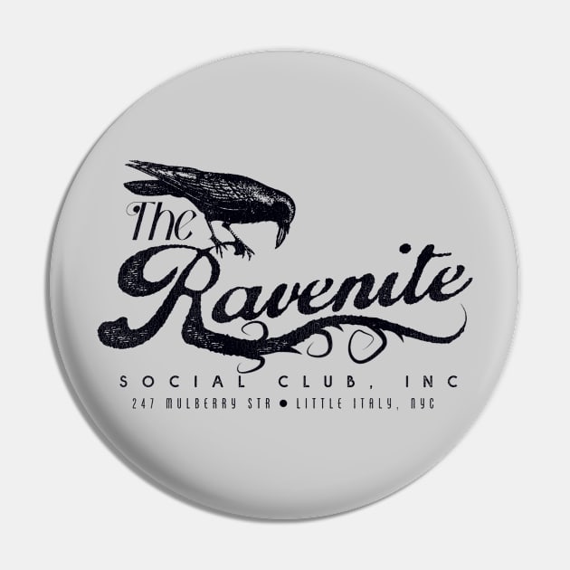 The Ravenite Social Club // Gotti Mob Mafia NYC Pin by darklordpug