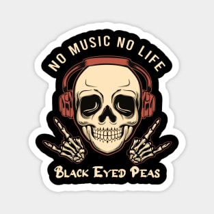 No music no life Black eyed peas Magnet