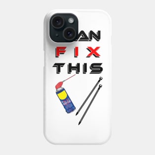 i can fix this Phone Case