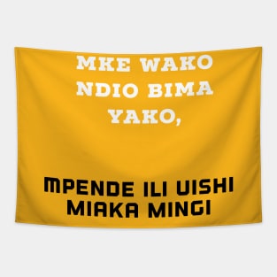 Mke wako ndio BIMA YAKO Tapestry