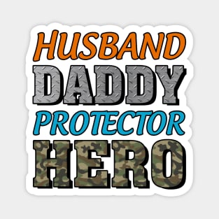 Husband Daddy Protector Hero Magnet