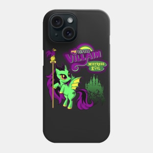 My Little Villain - Mistress of all Ponies Phone Case