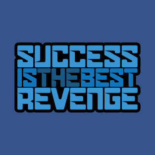 Success T-Shirt