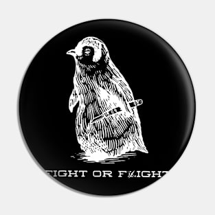 Fight or Flight Funny Penguin Pun Fight Or Flight Meme Pin