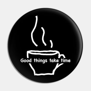 Cup of Coffee (Dark) Pin