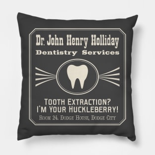 Dr. John Henry Holliday. Dentist. Pillow