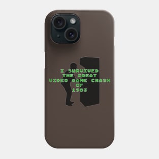 I Survived the Great Video Game Crash of 1983 Phone Case