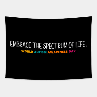 Embrace the spectrum of life -World Autism Awareness Day Tapestry