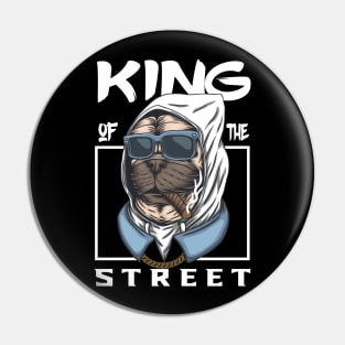 pug dog king of street Pin