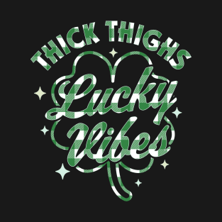 Thick Thighs Lucky Vibes Buffalo Plaid Saint Patrick's Day T-Shirt