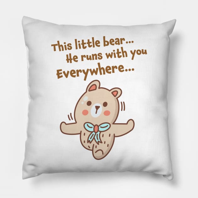 The little bear runs with you everywhere Pillow by FlatDesktop