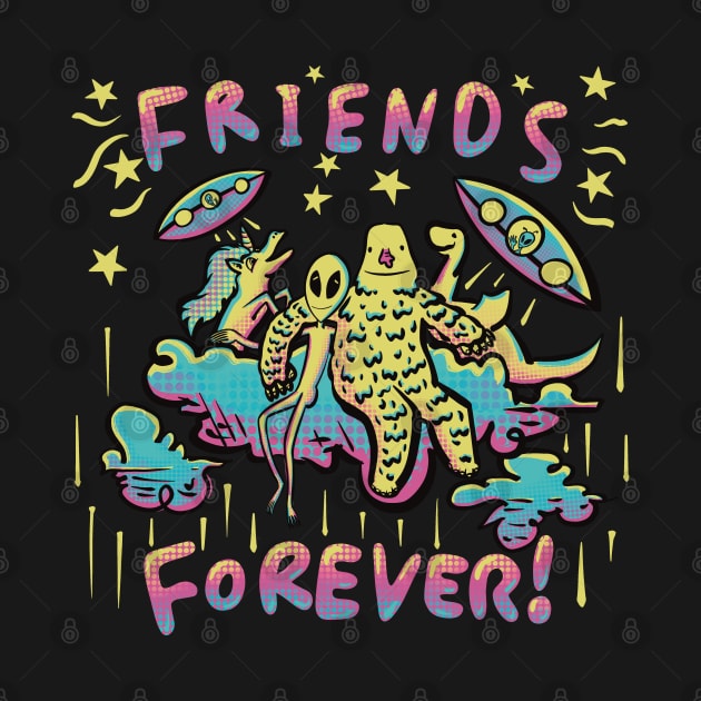 Friends Forever! Group of Misfits, Grey Alien, Bigfoot, Unicorn, Nessie, UFOs by SubtleSplit