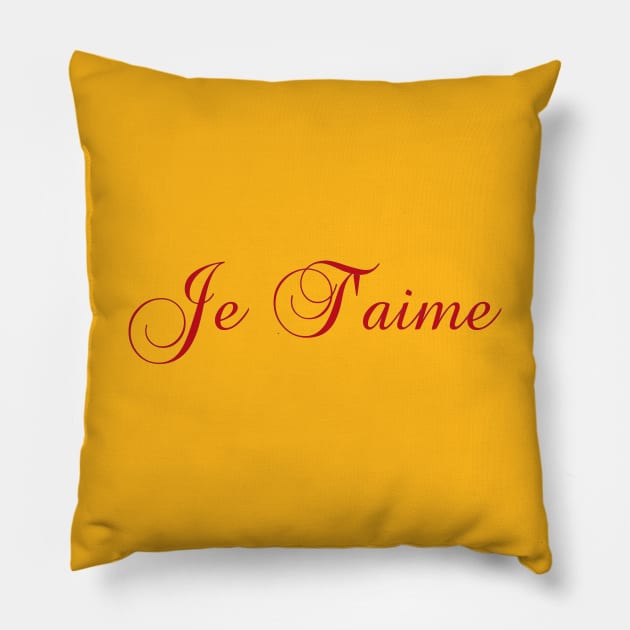 Text Je T'aime in red Pillow by BK55