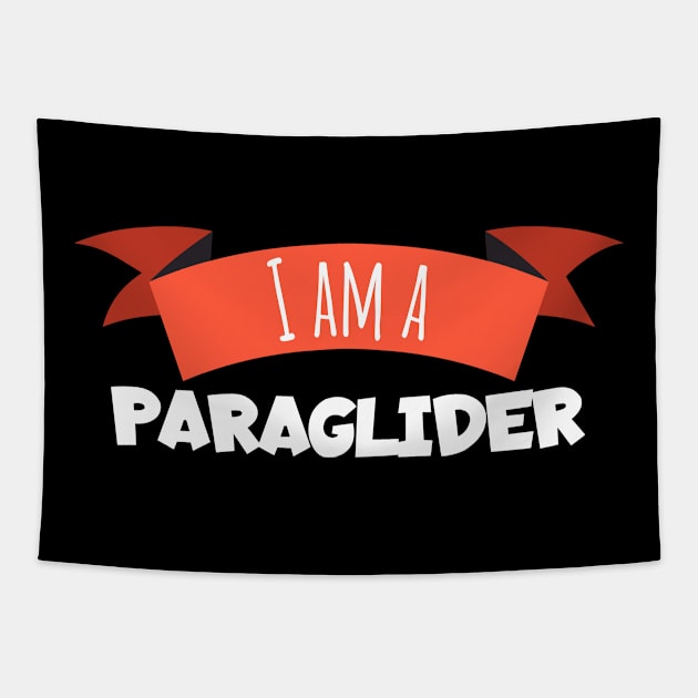 I am a Paraglider Tapestry by maxcode