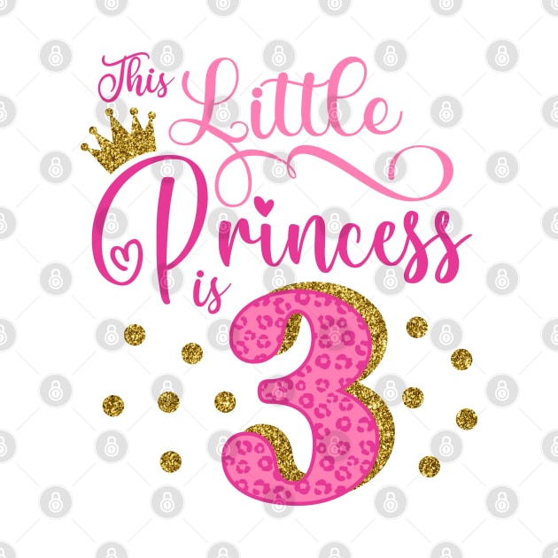 This little princess is 3 Birthday Girl by Hobbybox