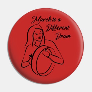 March to a Different Drum - Woman With Bodhran Pin