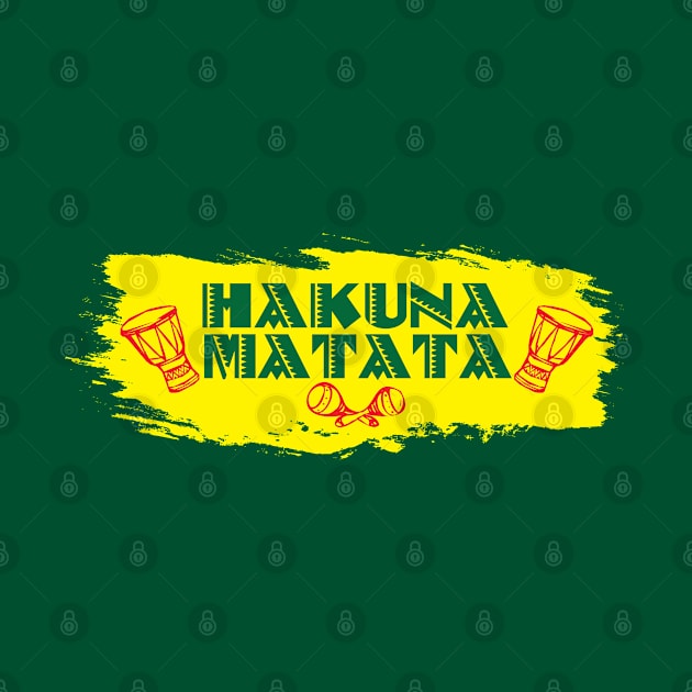 Hakuna Matata (No Worries) by Merch House