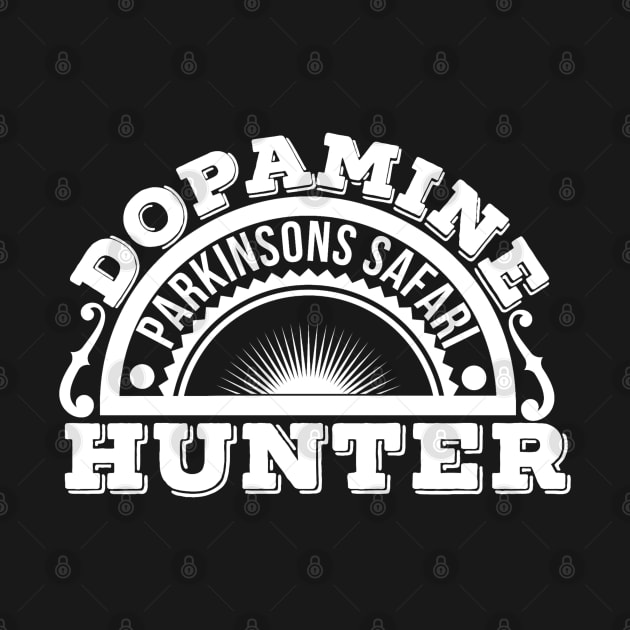 DOPAMINE HUNTER Parkinsons Safari by SteveW50