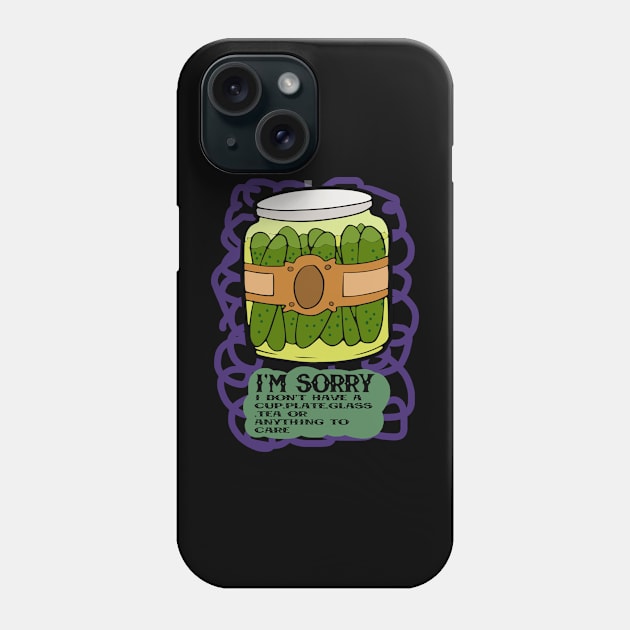 MAYBE PICKLES CARE Phone Case by svksesmatamv