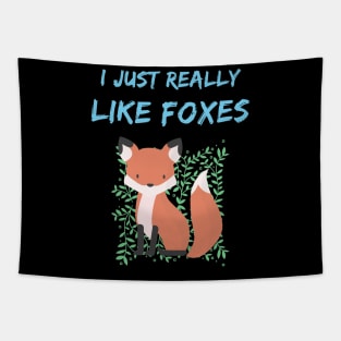 I just really like foxes ok? Tapestry